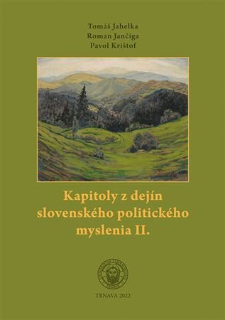 Kapitoly z dejín slovenského politického myslenia II.
