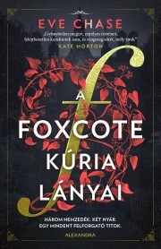 A Foxcote kúria lányai - Chase Eve kúpite na Panta Rhei