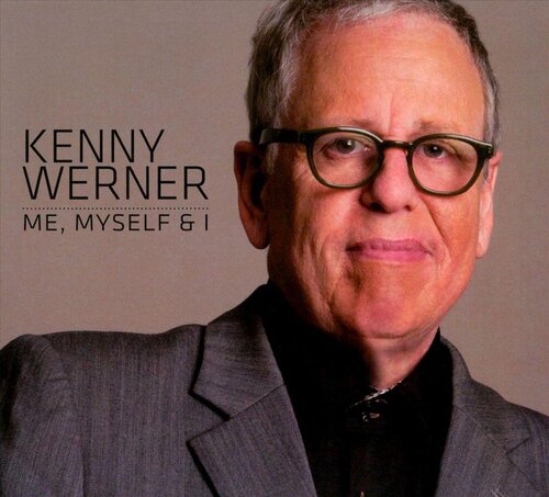 Werner Kenny - Me. Myself & I CD