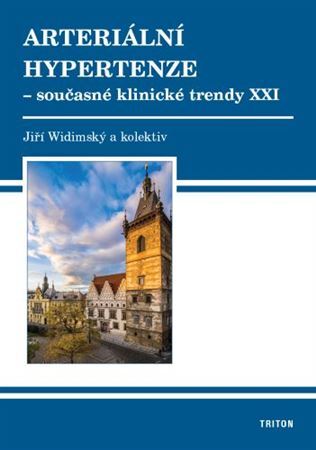 Kniha Arteriální hypertenze - současné klinické trendy XXI - Jiří Widimský