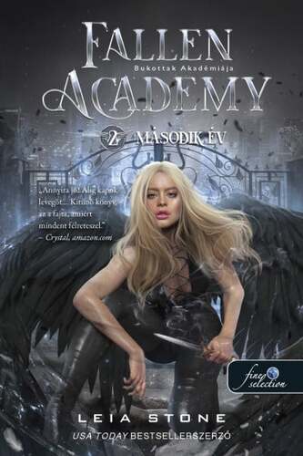 Bukottak Akadémiája 2: Fallen Academy Második év - Leia Stone,Bernadett Lankovits