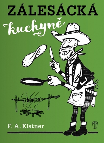 Kniha Zálesácká kuchyně - 2. vydání