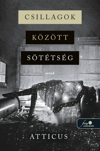 Kniha Csillagok között sötétség - Versek - Atticus Poetry,József Seres