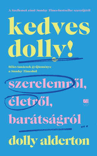Kniha Kedves Dolly! - Dolly Alderton,Böbe Weisz