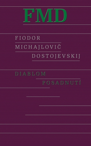 Diablom posadnutí, 2. vydanie - Fiodor Michajlovič Dostojevskij