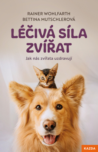 Kniha Léčivá síla zvířat