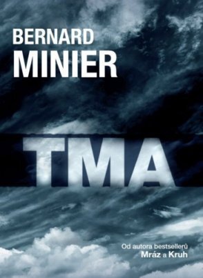 Kniha Tma (CZ) - Bernard Minier