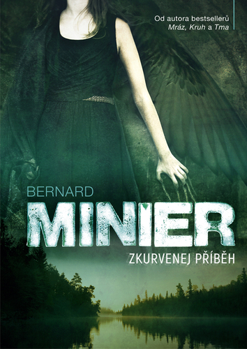 Kniha Zkurvenej příběh - Bernard Minier