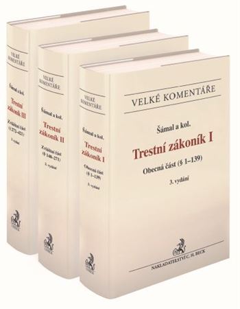 Trestní zákoník. Komentář - 3 svazky, 3. vydání - Pavel Šámal,Kolektív autorov
