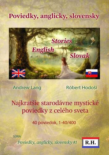 Kniha Poviedky, anglicky, slovensky - Andrew Lang,Robert Hodosi