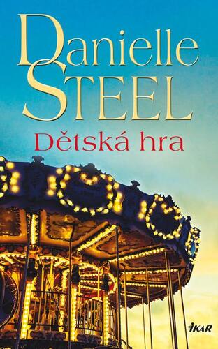 Kniha Dětská hra - Danielle Steel