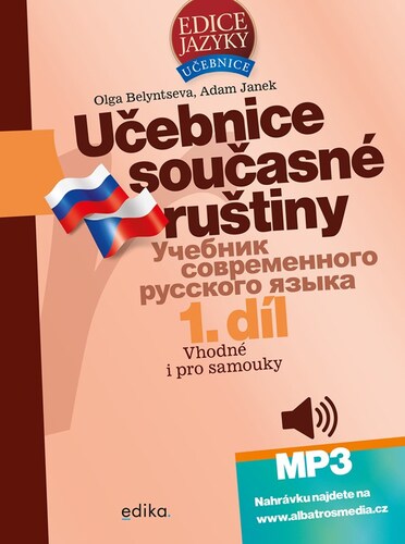 Učebnice současné ruštiny, 1. díl + mp3, 2. vydání - Adam Janek,Olga Belyntseva