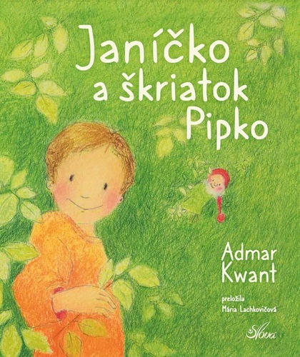 Kniha Janíčko a škriatok Pipko