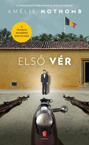 Kniha Első vér - Amélie Nothomb