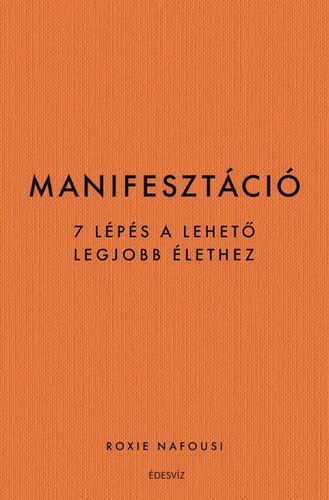 Kniha Manifesztáció - Roxie Nafousi