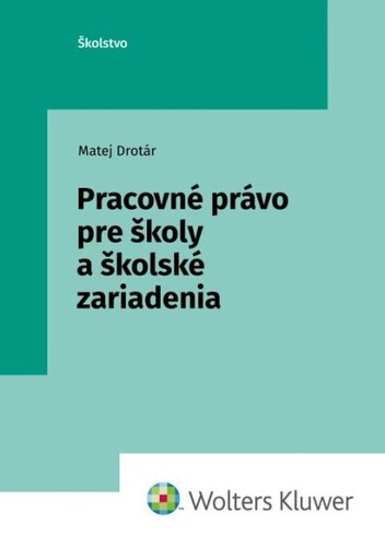 Kniha Pracovné právo pre školy a školské zariadenia
