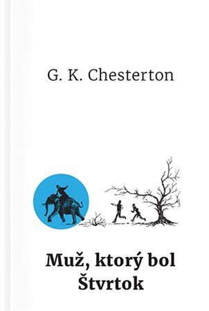 Kniha Muž, ktorý bol Štvrtok