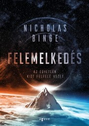 Kniha Felemelkedés - Binge Nicholas