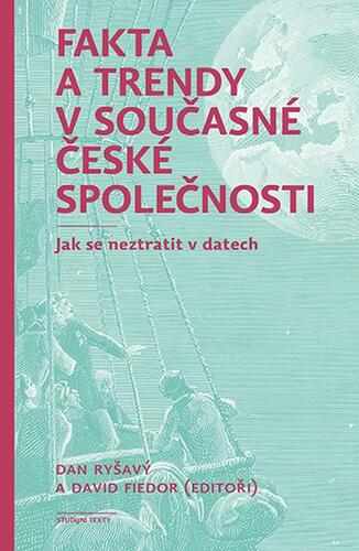 Kniha Fakta a trendy v současné české společnosti - David Fiedor,Dan Ryšavý