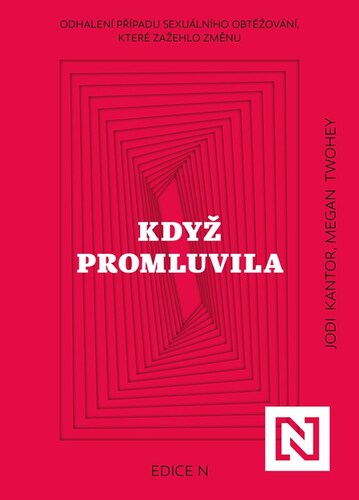 Když promluvila - Jodi Kantor,Megan Twohey