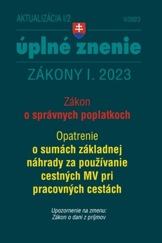 Aktualizácia I/2 2023 – daňové a účtovné zákony