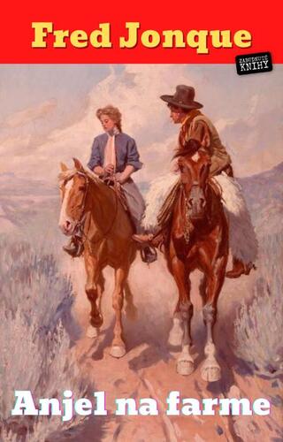 Kniha Anjel na farme - Fred Jonque