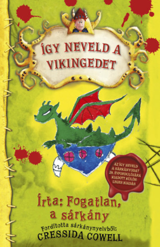Kniha Így neveld a vikingedet - Cressida Cowell