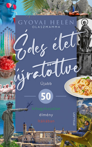 Kniha Édes élet újratöltve - Helén Gyovai