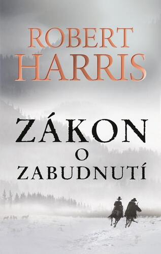 Kniha Zákon o zabudnutí - Robert Harris