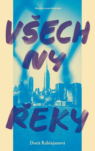 Kniha Všechny řeky - Rabinjan Dorit