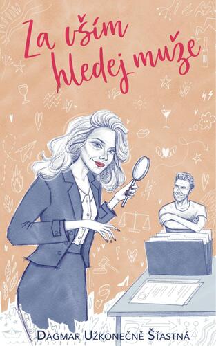 Kniha Za vším hledej muže