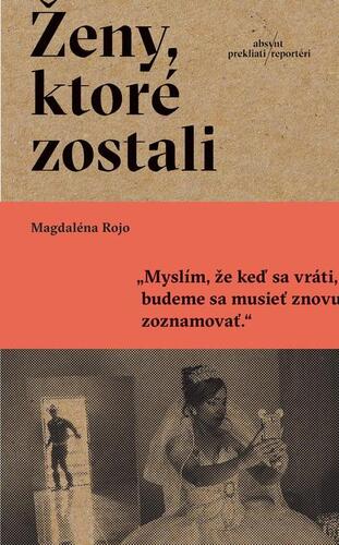 Ženy, ktoré zostali - Magdaléna Rojo