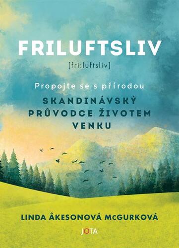 Kniha Friluftsliv - Linda Akeson McGurk