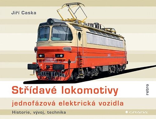 Střídavé lokomotivy - jednofázová elektrická vozidla kúpite na Panta Rhei