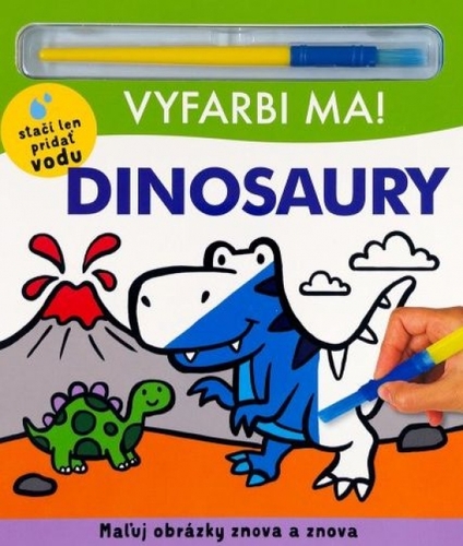 Vyfarbi ma! Dinosaury - Kolektív autorov