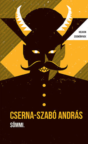 Kniha Sömmi. - Helikon Zsebkönyvek 129. - András Cserna-Szabó