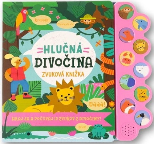 Kniha Hlučná divočina - zvuková knižka