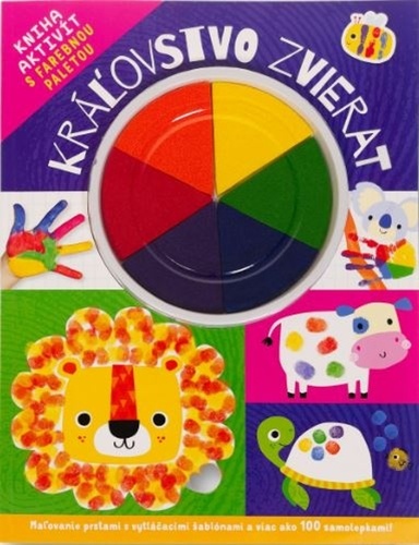 Kráľovstvo zvierat: Kniha aktivít s farebnou paletou