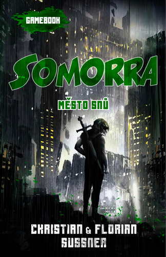 Kniha Somorra - Město snů (gamebook)