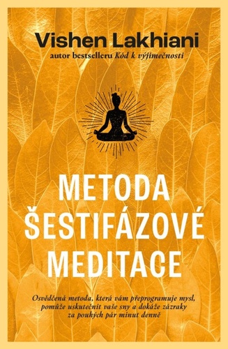 Kniha Metoda šestifázové meditace