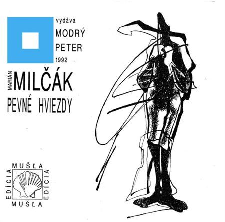 Pevné hviezdy - Marián Milčák