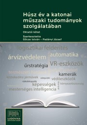 Kniha Húsz év a katonai műszaki tudományok szolgálatában - Göcze István,Padányi József