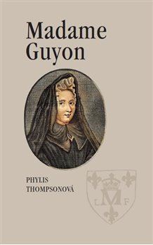 Kniha Madame Guyon