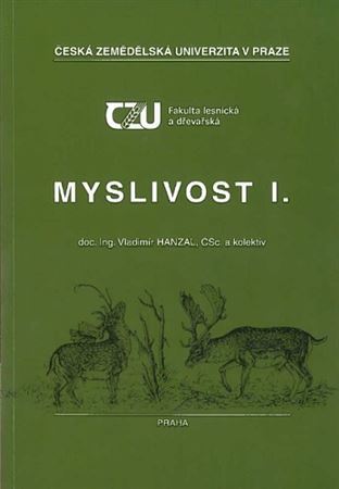 Kniha Myslivost I., 2.vydání - Vladimír Hanzal