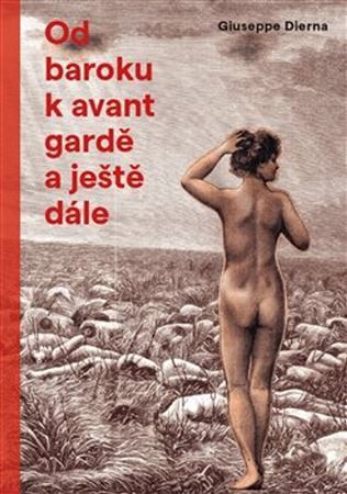 Kniha Od baroku k avantgardě a ještě dále