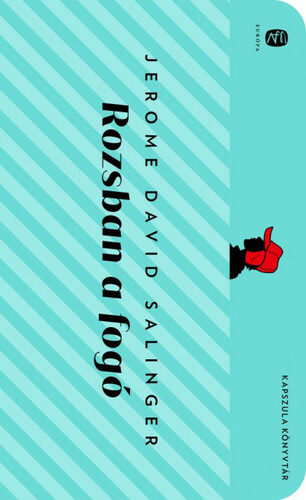 Rozsban a fogó - Jerome David Salinger kúpite na Panta Rhei