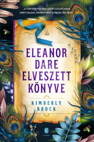 Kniha Eleanor Dare elveszett könyve - Kimberly Brock,Brigitta Hudácskó