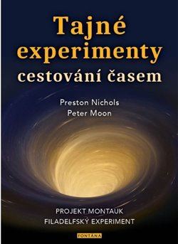 Kniha Tajné experimenty cestování časem - Projekt Montauk, Filadelfský experiment