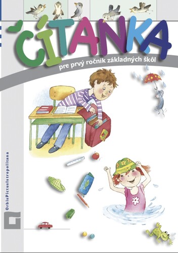 Čítanka pre prvý ročník základných škôl + abeceda