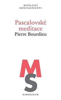 Kniha Pascalovské meditace - Pierre Bourdieu